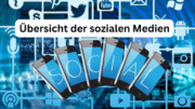 Übersicht Soziale Medien