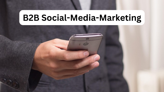 B2B Social-Media-Marketing